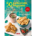 50 Petiscos Veganos ( sem Lactose)